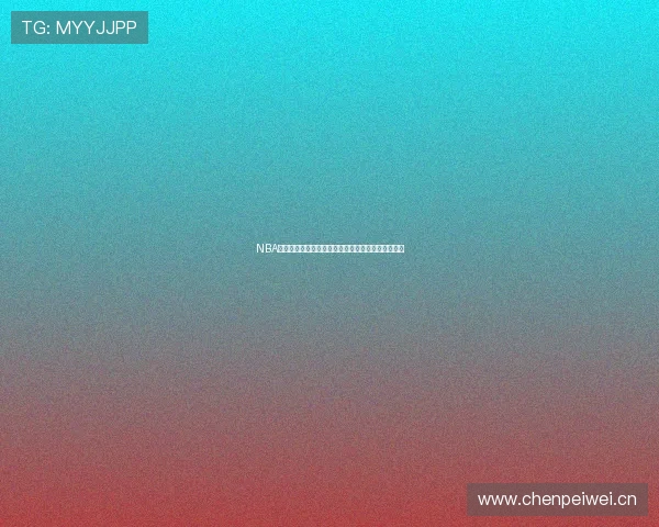 NBA超高清直播带你直击每场精彩瞬间感受震撼篮球盛宴